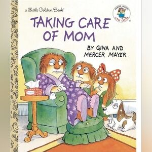 Children's Little Golden Book Collection 'Taking Care of Mom' Random House 2020